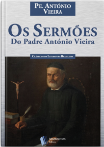 Os Sermões do Padre António Vieira