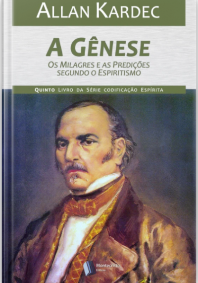 A Gênese, os milagres e as predicações segundo o Espiritismo