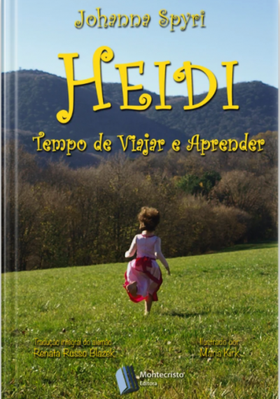 Heidi - Tempo de viajar e aprender
